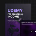 Udemy for Recurring Income